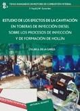 ESTUDIO DE LOS EFECTOS DE LA CAVITACIÓN EN TOBERAS DE INYECCIÓN DIESEL...