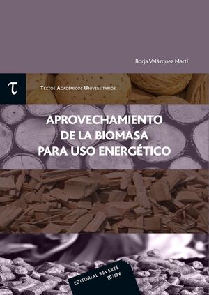 APROVECHAMIENTO  DE LA BIOMASA  PARA USO ENERGETICO