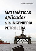 MATEMÁTICAS APLICADAS A LA INGENIERÍA PETROLERA
