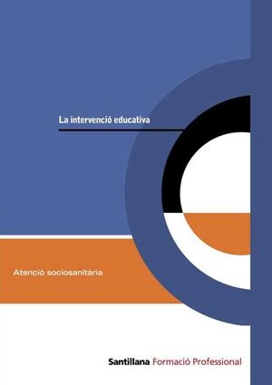 ATENCIO SOCIOSANITARIA GM LA INTERVENCIO EDUCATIVA