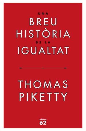 UNA BREU HISTÒRIA DE LA IGUALTAT