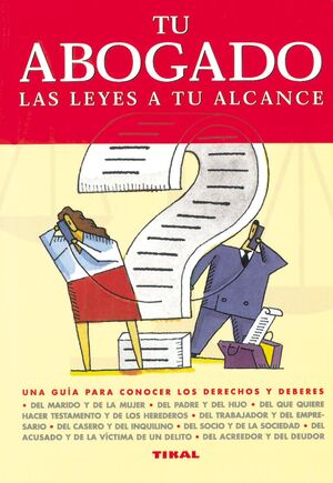 TU ABOGADO - LAS LEYES A TU ALCANCE