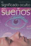 EL SIGNIFICADO OCULTO DE LOS SUEÑOS