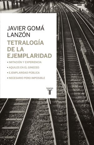 TETRALOGÍA DE LA EJEMPLARIDAD