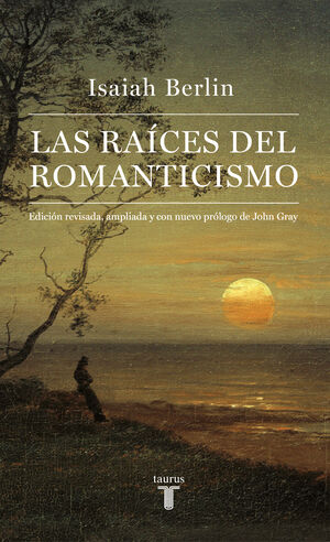 LAS RAÍCES DEL ROMANTICISMO