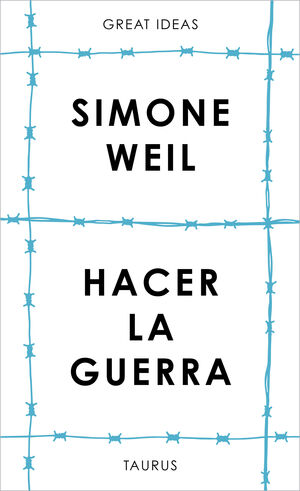 SOBRE LA GUERRA (SERIE GREAT IDEAS)