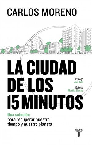 CIUDAD DE LOS 15 MINUTOS, LA