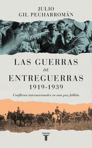 GUERRAS DE ENTREGUERRAS (1919  1939), LAS