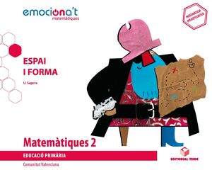 MATEMÀTIQUES 2 EPO. ESPAI I FORMA - EMOCIONA'T (VAL)