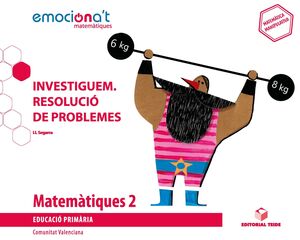 MATEMÀTIQUES 2 EPO. INVESTIGUEM. RESOLUCIÓ DE PROBLEMES - EMOCIONA'T (VAL)