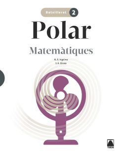 POLAR. MATEMÀTIQUES 2 BATXILLERAT