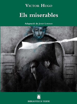 BIBLIOTECA TEIDE 045 - ELS MISERABLES -VICTOR HUGO