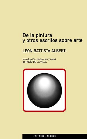 DE LA PINTURA Y OTROS ESCRITOS SOBRE ARTE