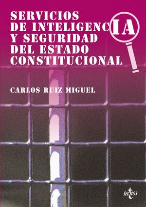 SERVICIOS DE INTELIGENCIA Y SEGURIDAD DEL ESTADO CONSTITUCIONAL