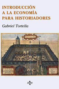 INTRODUCCIÓN A LA ECONOMÍA PARA HISTORIADORES
