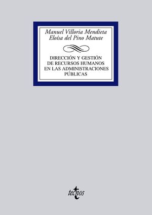 DIRECCIÓN Y GESTIÓN DE RECURSOS HUMANOS EN LAS ADMINISTRACIONES PÚBLICAS