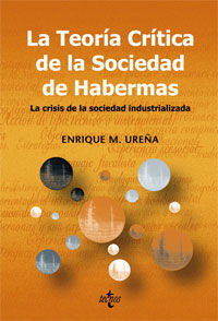 LA TEORÍA CRÍTICA DE LA SOCIEDAD DE HABERMAS