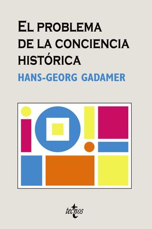 EL PROBLEMA DE LA CONCIENCIA HISTÓRICA