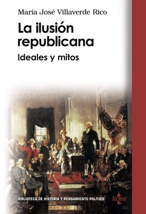 LA ILUSIÓN REPUBLICANA