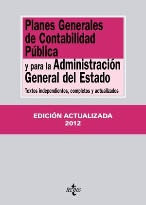 PLANES GENERALES DE CONTABILIDAD PÚBLICA Y PARA LA ADMINISTRACIÓN GENERAL DEL ES