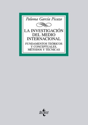 LA INVESTIGACIÓN DEL MEDIO INTERNACIONAL