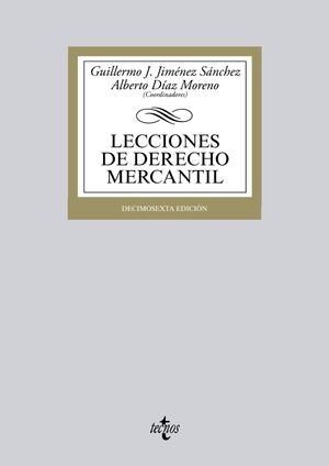 LECCIONES DE DERECHO MERCANTIL. 16ª ED.