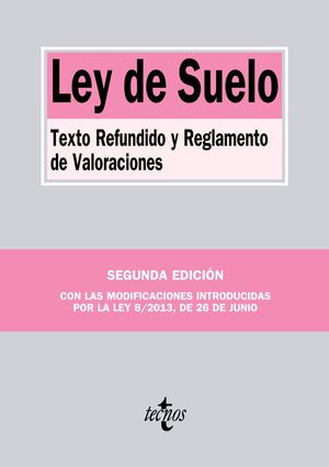 LEY DEL SUELO. 2ª ED. 2013