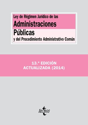 LEY DE RÉGIMEN JURÍDICO DE LAS ADMINISTRACIONES PÚBLICAS Y DEL PROCEDIMIENTO ADMINISTRATIVO COMÚN. 1
