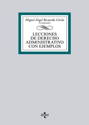 LECCIONES DE DERECHO ADMINISTRATIVO CON EJEMPLOS