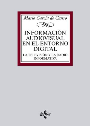 INFORMACIÓN AUDIOVISUAL EN EL ENTORNO DIGITAL