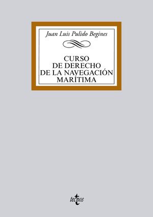 CURSO DE DERECHO DE LA NAVEGACIÓN MARÍTIMA