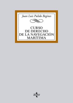 CURSO DE DERECHO DE LA NAVEGACIÓN MARÍTIMA