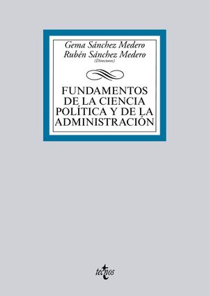 FUNDAMENTOS DE LA CIENCIA POLÍTICA Y DE LA ADMINISTRACIÓN