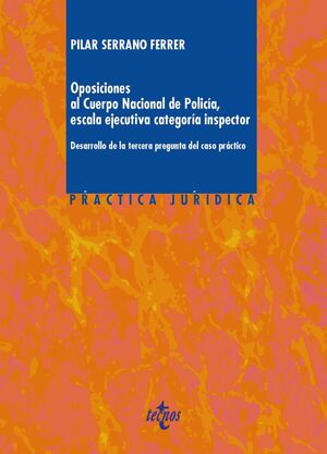OPOSICIONES AL CUERPO NACIONAL DE POLICÍA, ESCALA EJECUTIVA CATEGORÍA INSPECTOR
