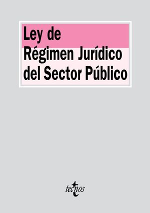 LEY DE RÉGIMEN JURÍDICO DEL SECTOR PÚBLICO
