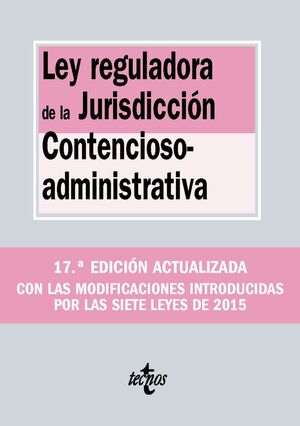 LEY REGULADORA DE LA JURISDICCIÓN CONTENCIOSO-ADMINISTRATIVA