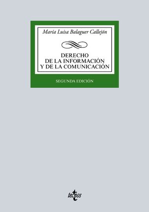 DERECHO DE LA INFORMACIÓN Y DE LA COMUNICACIÓN