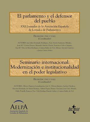 EL PARLAMENTO Y EL DEFENSOR DEL PUEBLO. SEMINARIO INTERNACIONAL: MODERNIZACIÓN E