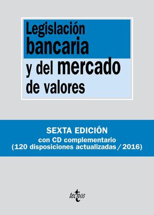 LEGISLACIÓN BANCARIA Y DEL MERCADO DE VALORES