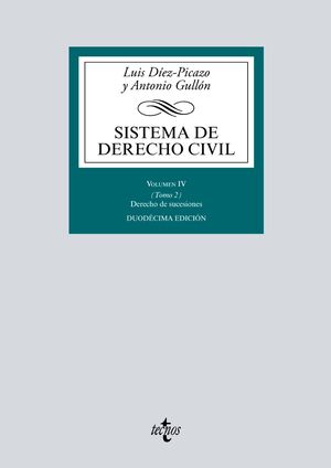 SISTEMA DE DERECHO CIVIL. VOLUMEN IV (TOMO 2) DERECHO DE SUCESIONES. 12ª EDICIÓN