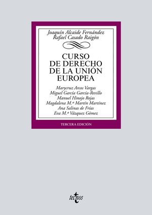 CURSO DE DERECHO DE LA UNIÓN EUROPEA. 3ª EDICIÓN