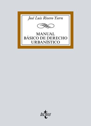 MANUAL BÁSICO DE DERECHO URBANÍSTICO