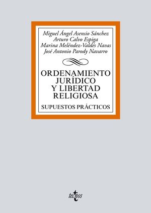 ORDENAMIENTO JURÍDICO Y LIBERTAD RELIGIOSA