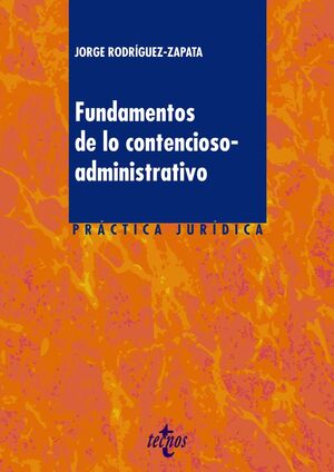 FUNDAMENTOS DE LO CONTENCIOSO-ADMINISTRATIVO