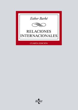 RELACIONES INTERNACIONALES. 4ª ED. 2020