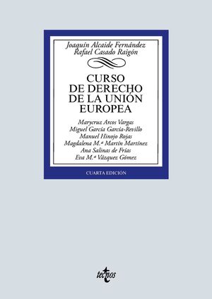CURSO DE DERECHO DE LA UNIÓN EUROPEA. 4ª ED. 2020