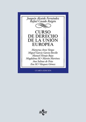 CURSO DE DERECHO DE LA UNIÓN EUROPEA. 4ª ED. 2020