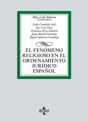 EL FENÓMENO RELIGIOSO EN EL ORDENAMIENTO JURÍDICO ESPAÑOL