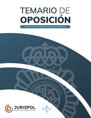 PACK TEMARIO OPOSICIÓN ESCALA BÁSICA POLICÍA NACIONAL