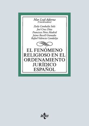 EL FENÓMENO RELIGIOSO EN EL ORDENAMIENTO JURÍDICO ESPAÑOL